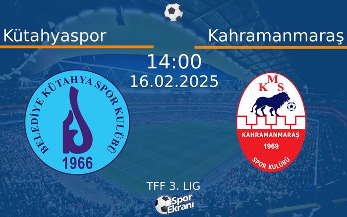 16 Şubat 2025 Kütahyaspor vs Kahramanmaraş maçı Hangi Kanalda Saat Kaçta Yayınlanacak? 16 Şubat 2025 Kütahyaspor vs Kahramanmaraş maçı Hangi Kanalda Saat Kaçta Yayınlanacak?