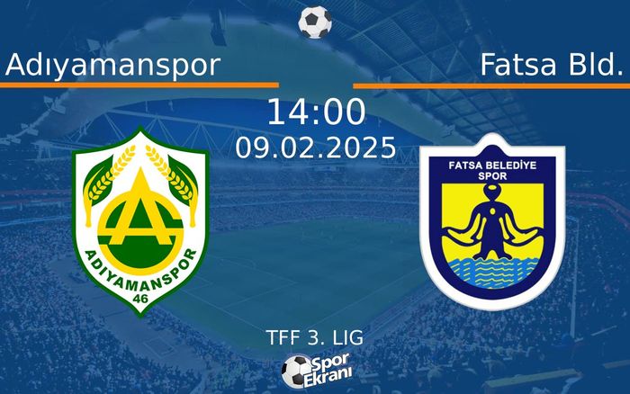 09 Şubat 2025 Adıyamanspor vs Fatsa Bld. maçı Hangi Kanalda Saat Kaçta Yayınlanacak? 09 Şubat 2025 Adıyamanspor vs Fatsa Bld. maçı Hangi Kanalda Saat Kaçta Yayınlanacak?