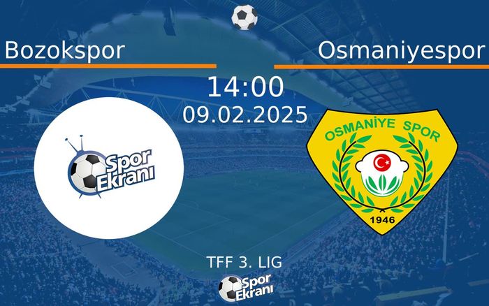 09 Şubat 2025 Bozokspor vs Osmaniyespor maçı Hangi Kanalda Saat Kaçta Yayınlanacak? 09 Şubat 2025 Bozokspor vs Osmaniyespor maçı Hangi Kanalda Saat Kaçta Yayınlanacak?