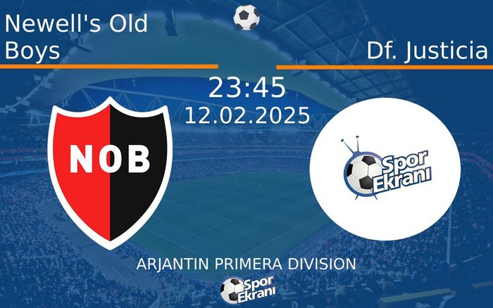 12 Şubat 2025 Newell's Old Boys vs Df. Justicia maçı Hangi Kanalda Saat Kaçta Yayınlanacak? 12 Şubat 2025 Newell's Old Boys vs Df. Justicia maçı Hangi Kanalda Saat Kaçta Yayınlanacak?