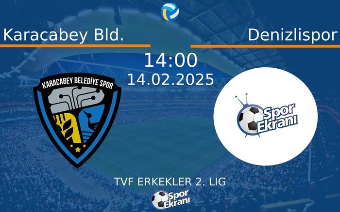 14 Şubat 2025 Karacabey Bld. vs Denizlispor maçı Hangi Kanalda Saat Kaçta Yayınlanacak? 14 Şubat 2025 Karacabey Bld. vs Denizlispor maçı Hangi Kanalda Saat Kaçta Yayınlanacak?