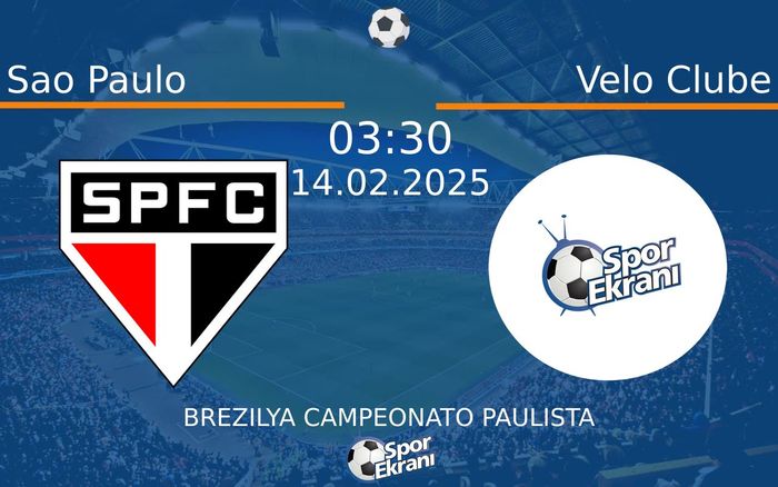 14 Şubat 2025 Sao Paulo vs Velo Clube maçı Hangi Kanalda Saat Kaçta Yayınlanacak? 14 Şubat 2025 Sao Paulo vs Velo Clube maçı Hangi Kanalda Saat Kaçta Yayınlanacak?