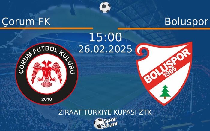 26 Şubat 2025 Çorum FK vs Boluspor maçı Hangi Kanalda Saat Kaçta Yayınlanacak? 26 Şubat 2025 Çorum FK vs Boluspor maçı Hangi Kanalda Saat Kaçta Yayınlanacak?
