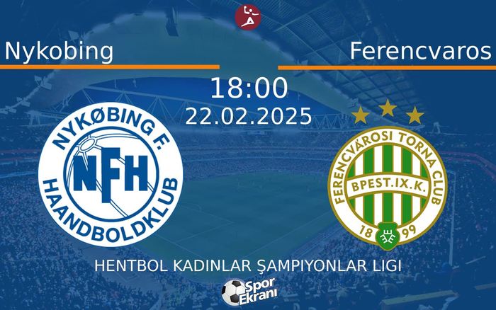 22 Şubat 2025 Nykobing vs Ferencvaros maçı Hangi Kanalda Saat Kaçta Yayınlanacak? 22 Şubat 2025 Nykobing vs Ferencvaros maçı Hangi Kanalda Saat Kaçta Yayınlanacak?