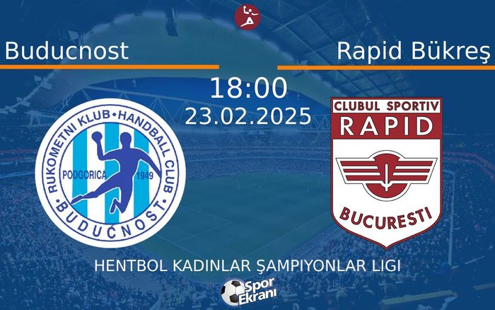 23 Şubat 2025 Buducnost vs Rapid Bükreş maçı Hangi Kanalda Saat Kaçta Yayınlanacak? 23 Şubat 2025 Buducnost vs Rapid Bükreş maçı Hangi Kanalda Saat Kaçta Yayınlanacak?