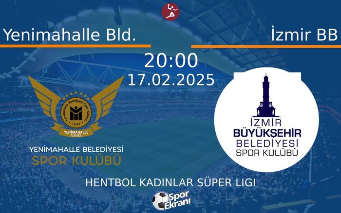 17 Şubat 2025 Yenimahalle Bld. vs İzmir BB maçı Hangi Kanalda Saat Kaçta Yayınlanacak? 17 Şubat 2025 Yenimahalle Bld. vs İzmir BB maçı Hangi Kanalda Saat Kaçta Yayınlanacak?