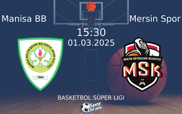 01 Mart 2025 Manisa BB vs Mersin Spor maçı Hangi Kanalda Saat Kaçta Yayınlanacak? 01 Mart 2025 Manisa BB vs Mersin Spor maçı Hangi Kanalda Saat Kaçta Yayınlanacak?