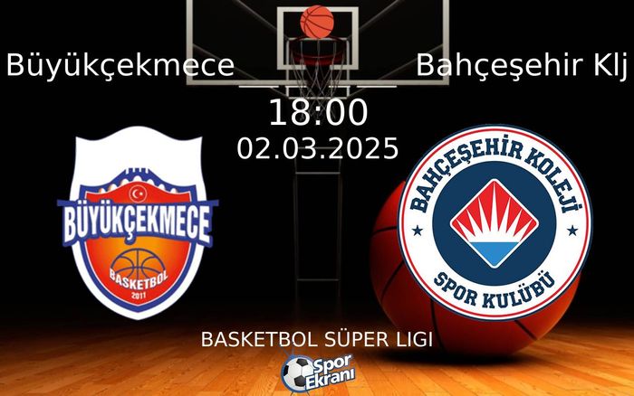 02 Mart 2025 Büyükçekmece vs Bahçeşehir Klj maçı Hangi Kanalda Saat Kaçta Yayınlanacak? 02 Mart 2025 Büyükçekmece vs Bahçeşehir Klj maçı Hangi Kanalda Saat Kaçta Yayınlanacak?