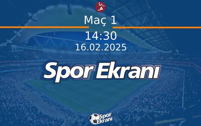 16 Şubat 2025 Hentbol Erkekler 2. Ligi - Maç 1  Hangi Kanalda Saat Kaçta Yayınlanacak? 16 Şubat 2025 Hentbol Erkekler 2. Ligi - Maç 1  Hangi Kanalda Saat Kaçta Yayınlanacak?