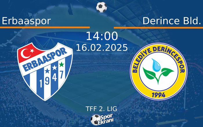 16 Şubat 2025 Erbaaspor vs Derince Bld. maçı Hangi Kanalda Saat Kaçta Yayınlanacak? 16 Şubat 2025 Erbaaspor vs Derince Bld. maçı Hangi Kanalda Saat Kaçta Yayınlanacak?