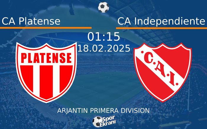 18 Şubat 2025 CA Platense vs CA Independiente maçı Hangi Kanalda Saat Kaçta Yayınlanacak? 18 Şubat 2025 CA Platense vs CA Independiente maçı Hangi Kanalda Saat Kaçta Yayınlanacak?