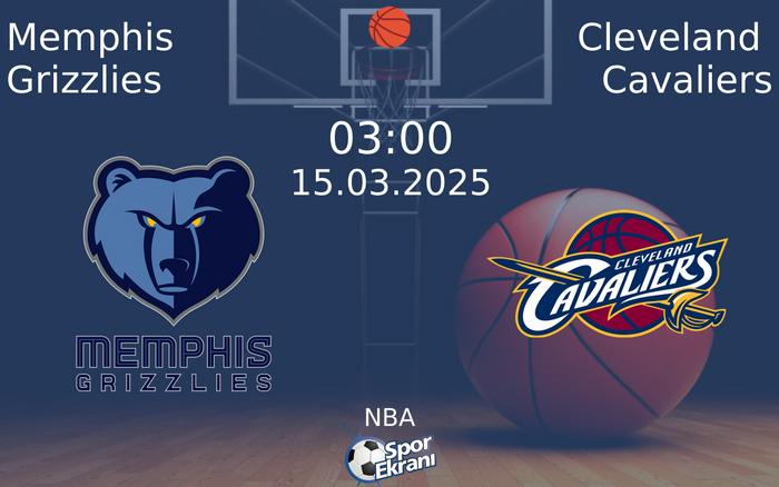 15 Mart 2025 Memphis Grizzlies vs Cleveland Cavaliers maçı Hangi Kanalda Saat Kaçta Yayınlanacak? 15 Mart 2025 Memphis Grizzlies vs Cleveland Cavaliers maçı Hangi Kanalda Saat Kaçta Yayınlanacak?