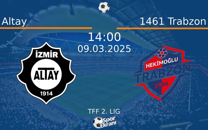 09 Mart 2025 Altay vs 1461 Trabzon maçı Hangi Kanalda Saat Kaçta Yayınlanacak? 09 Mart 2025 Altay vs 1461 Trabzon maçı Hangi Kanalda Saat Kaçta Yayınlanacak?