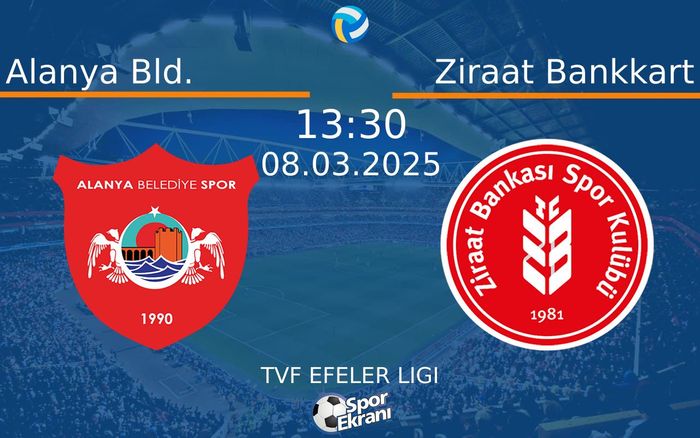 08 Mart 2025 Alanya Bld. vs Ziraat Bankkart maçı Hangi Kanalda Saat Kaçta Yayınlanacak? 08 Mart 2025 Alanya Bld. vs Ziraat Bankkart maçı Hangi Kanalda Saat Kaçta Yayınlanacak?