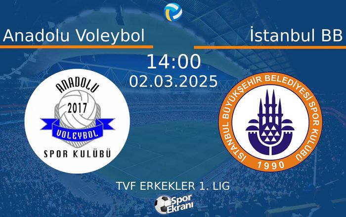 02 Mart 2025 Anadolu Voleybol vs İstanbul BB maçı Hangi Kanalda Saat Kaçta Yayınlanacak? 02 Mart 2025 Anadolu Voleybol vs İstanbul BB maçı Hangi Kanalda Saat Kaçta Yayınlanacak?