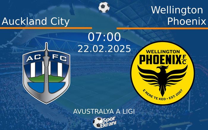 22 Şubat 2025 Auckland City vs Wellington Phoenix maçı Hangi Kanalda Saat Kaçta Yayınlanacak? 22 Şubat 2025 Auckland City vs Wellington Phoenix maçı Hangi Kanalda Saat Kaçta Yayınlanacak?