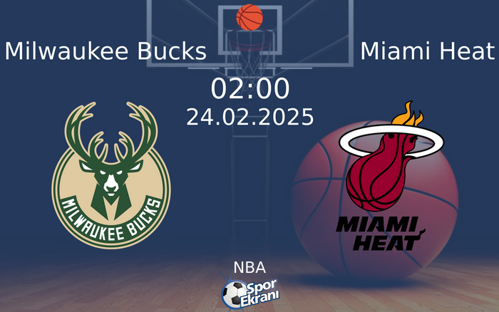 24 Şubat 2025 Milwaukee Bucks vs Miami Heat maçı Hangi Kanalda Saat Kaçta Yayınlanacak? 24 Şubat 2025 Milwaukee Bucks vs Miami Heat maçı Hangi Kanalda Saat Kaçta Yayınlanacak?