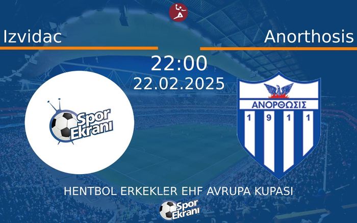 22 Şubat 2025 Izvidac vs Anorthosis maçı Hangi Kanalda Saat Kaçta Yayınlanacak? 22 Şubat 2025 Izvidac vs Anorthosis maçı Hangi Kanalda Saat Kaçta Yayınlanacak?