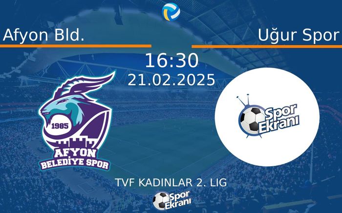 21 Şubat 2025 Afyon Bld. vs Uğur Spor maçı Hangi Kanalda Saat Kaçta Yayınlanacak? 21 Şubat 2025 Afyon Bld. vs Uğur Spor maçı Hangi Kanalda Saat Kaçta Yayınlanacak?