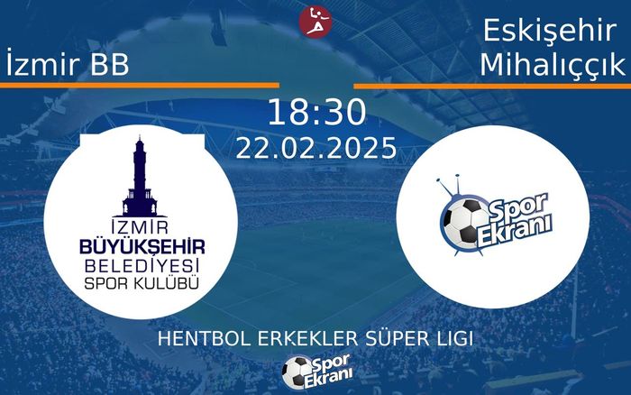 22 Şubat 2025 İzmir BB vs Eskişehir Mihalıççık maçı Hangi Kanalda Saat Kaçta Yayınlanacak? 22 Şubat 2025 İzmir BB vs Eskişehir Mihalıççık maçı Hangi Kanalda Saat Kaçta Yayınlanacak?