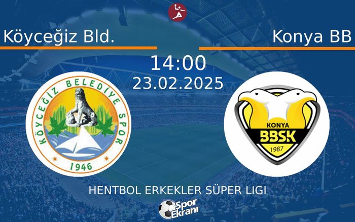 23 Şubat 2025 Köyceğiz Bld. vs Konya BB maçı Hangi Kanalda Saat Kaçta Yayınlanacak? 23 Şubat 2025 Köyceğiz Bld. vs Konya BB maçı Hangi Kanalda Saat Kaçta Yayınlanacak?