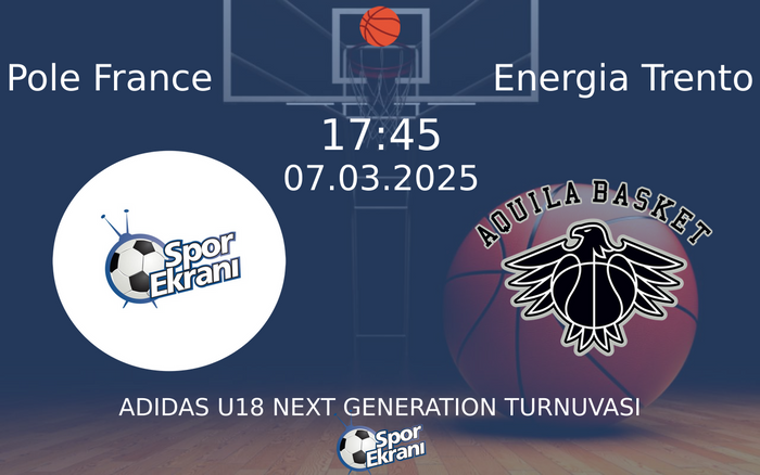 07 Mart 2025 Pole France vs Energia Trento maçı Hangi Kanalda Saat Kaçta Yayınlanacak? 07 Mart 2025 Pole France vs Energia Trento maçı Hangi Kanalda Saat Kaçta Yayınlanacak?
