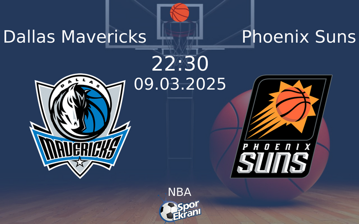 09 Mart 2025 Dallas Mavericks vs Phoenix Suns maçı Hangi Kanalda Saat Kaçta Yayınlanacak? 09 Mart 2025 Dallas Mavericks vs Phoenix Suns maçı Hangi Kanalda Saat Kaçta Yayınlanacak?