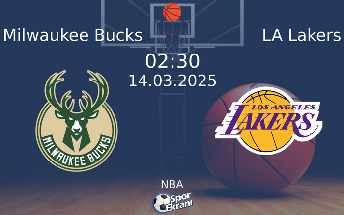 14 Mart 2025 Milwaukee Bucks vs LA Lakers maçı Hangi Kanalda Saat Kaçta Yayınlanacak? 14 Mart 2025 Milwaukee Bucks vs LA Lakers maçı Hangi Kanalda Saat Kaçta Yayınlanacak?
