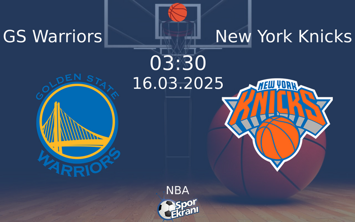 16 Mart 2025 GS Warriors vs New York Knicks maçı Hangi Kanalda Saat Kaçta Yayınlanacak? 16 Mart 2025 GS Warriors vs New York Knicks maçı Hangi Kanalda Saat Kaçta Yayınlanacak?