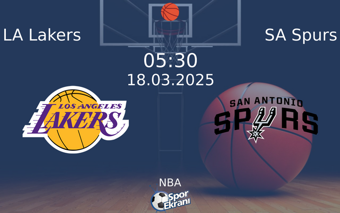 18 Mart 2025 LA Lakers vs SA Spurs maçı Hangi Kanalda Saat Kaçta Yayınlanacak? 18 Mart 2025 LA Lakers vs SA Spurs maçı Hangi Kanalda Saat Kaçta Yayınlanacak?