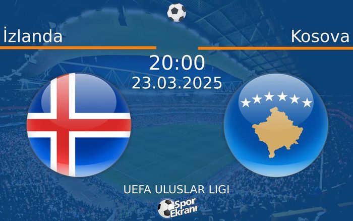 23 Mart 2025 İzlanda vs Kosova maçı Hangi Kanalda Saat Kaçta Yayınlanacak? 23 Mart 2025 İzlanda vs Kosova maçı Hangi Kanalda Saat Kaçta Yayınlanacak?