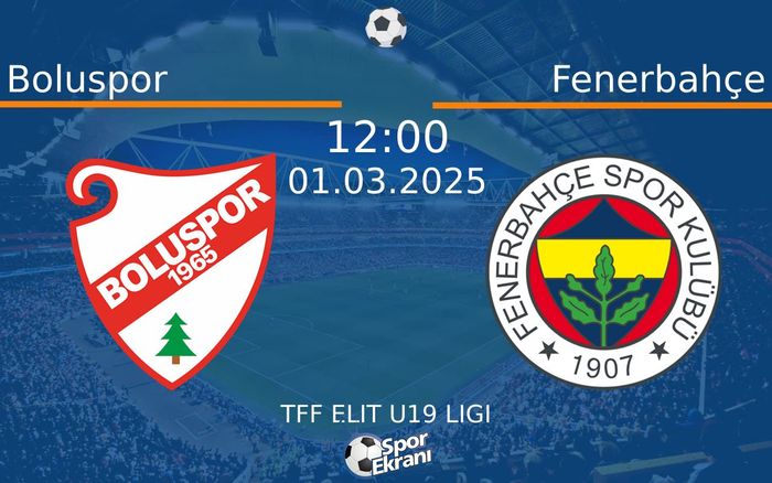 01 Mart 2025 Boluspor vs Fenerbahçe maçı Hangi Kanalda Saat Kaçta Yayınlanacak? 01 Mart 2025 Boluspor vs Fenerbahçe maçı Hangi Kanalda Saat Kaçta Yayınlanacak?