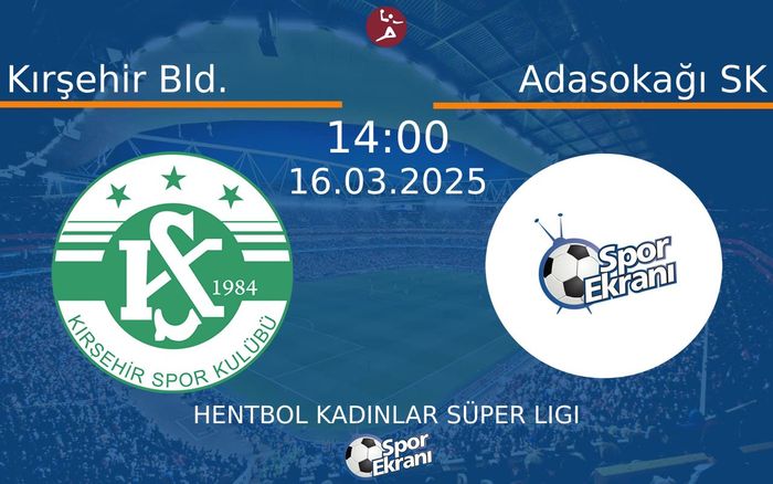 16 Mart 2025 Kırşehir Bld. vs Adasokağı SK maçı Hangi Kanalda Saat Kaçta Yayınlanacak? 16 Mart 2025 Kırşehir Bld. vs Adasokağı SK maçı Hangi Kanalda Saat Kaçta Yayınlanacak?