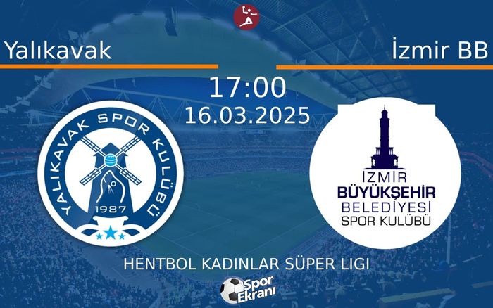 16 Mart 2025 Yalıkavak vs İzmir BB maçı Hangi Kanalda Saat Kaçta Yayınlanacak? 16 Mart 2025 Yalıkavak vs İzmir BB maçı Hangi Kanalda Saat Kaçta Yayınlanacak?