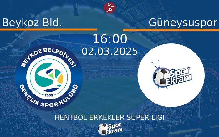 02 Mart 2025 Beykoz Bld. vs Güneysuspor maçı Hangi Kanalda Saat Kaçta Yayınlanacak?