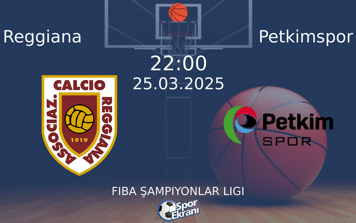 25 Mart 2025 Reggiana vs Petkimspor maçı Hangi Kanalda Saat Kaçta Yayınlanacak?