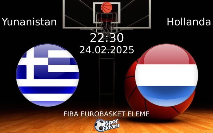 24 Şubat 2025 Yunanistan vs Hollanda maçı Hangi Kanalda Saat Kaçta Yayınlanacak? 24 Şubat 2025 Yunanistan vs Hollanda maçı Hangi Kanalda Saat Kaçta Yayınlanacak?