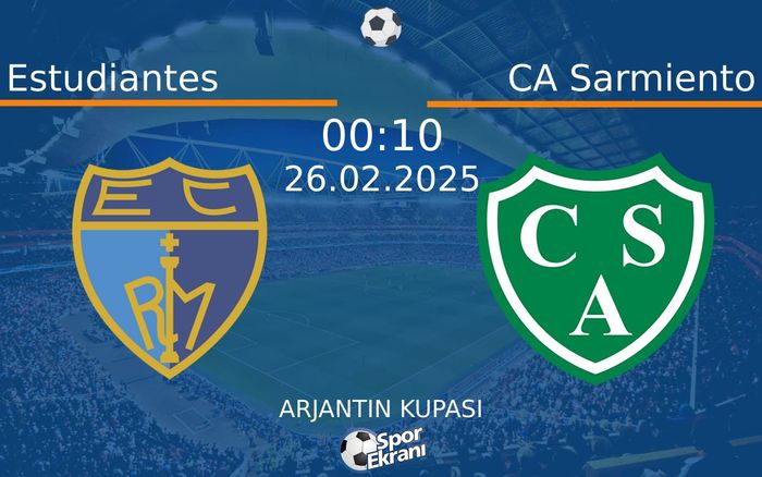 26 Şubat 2025 Estudiantes vs CA Sarmiento maçı Hangi Kanalda Saat Kaçta Yayınlanacak? 26 Şubat 2025 Estudiantes vs CA Sarmiento maçı Hangi Kanalda Saat Kaçta Yayınlanacak?