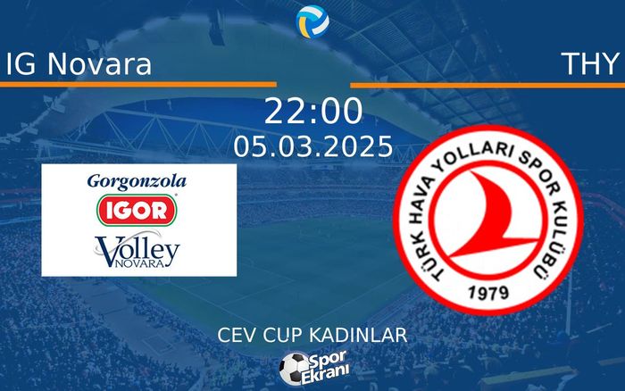 05 Mart 2025 IG Novara vs THY maçı Hangi Kanalda Saat Kaçta Yayınlanacak? 05 Mart 2025 IG Novara vs THY maçı Hangi Kanalda Saat Kaçta Yayınlanacak?