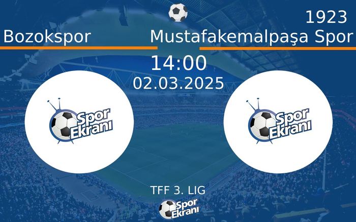 02 Mart 2025 Bozokspor vs 1923 Mustafakemalpaşa Spor maçı Hangi Kanalda Saat Kaçta Yayınlanacak? 02 Mart 2025 Bozokspor vs 1923 Mustafakemalpaşa Spor maçı Hangi Kanalda Saat Kaçta Yayınlanacak?