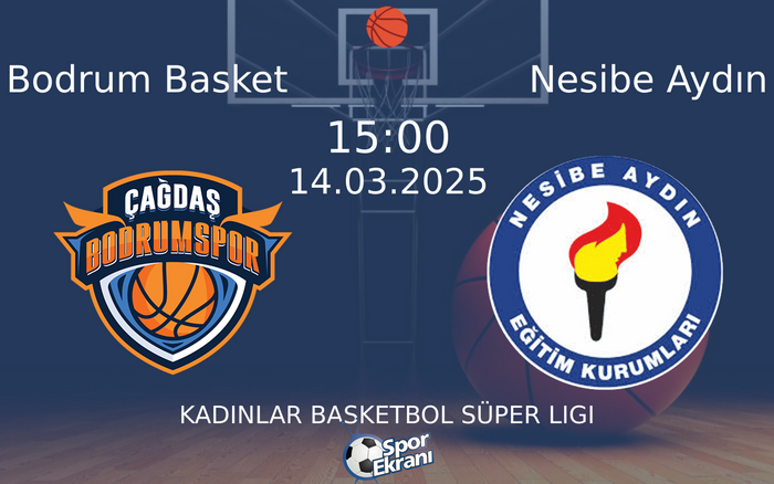 14 Mart 2025 Bodrum Basket vs Nesibe Aydın maçı Hangi Kanalda Saat Kaçta Yayınlanacak? 14 Mart 2025 Bodrum Basket vs Nesibe Aydın maçı Hangi Kanalda Saat Kaçta Yayınlanacak?