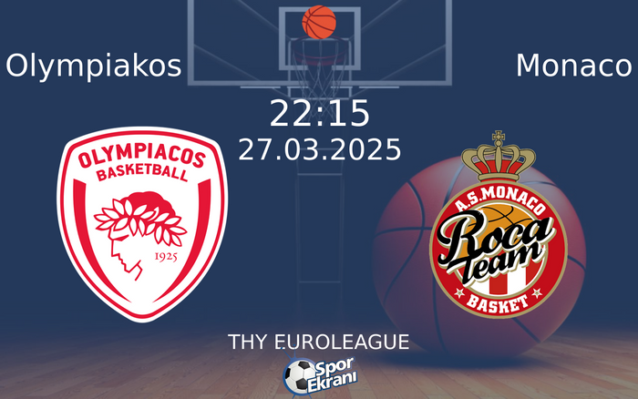 27 Mart 2025 Olympiakos vs Monaco maçı Hangi Kanalda Saat Kaçta Yayınlanacak?