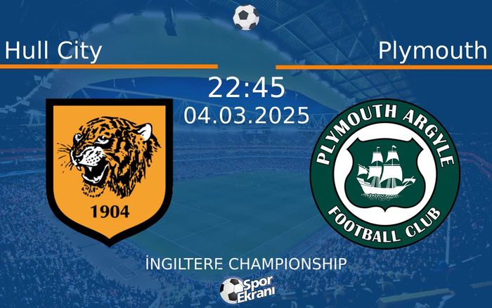 04 Mart 2025 Hull City vs Plymouth maçı Hangi Kanalda Saat Kaçta Yayınlanacak? 04 Mart 2025 Hull City vs Plymouth maçı Hangi Kanalda Saat Kaçta Yayınlanacak?