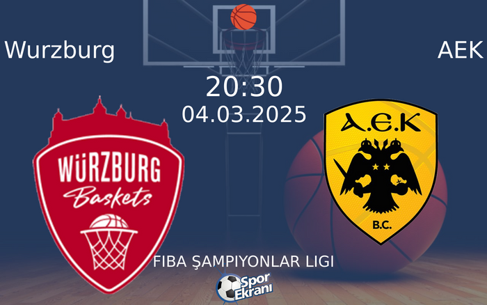 04 Mart 2025 Wurzburg vs AEK maçı Hangi Kanalda Saat Kaçta Yayınlanacak? 04 Mart 2025 Wurzburg vs AEK maçı Hangi Kanalda Saat Kaçta Yayınlanacak?