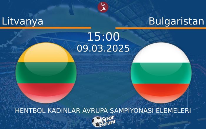09 Mart 2025 Litvanya vs Bulgaristan maçı Hangi Kanalda Saat Kaçta Yayınlanacak?