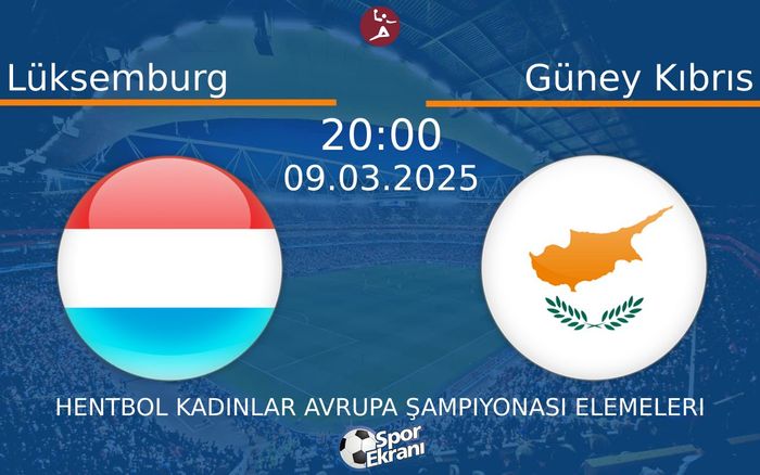 09 Mart 2025 Lüksemburg vs Güney Kıbrıs maçı Hangi Kanalda Saat Kaçta Yayınlanacak?