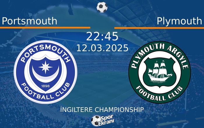 12 Mart 2025 Portsmouth vs Plymouth maçı Hangi Kanalda Saat Kaçta Yayınlanacak? 12 Mart 2025 Portsmouth vs Plymouth maçı Hangi Kanalda Saat Kaçta Yayınlanacak?