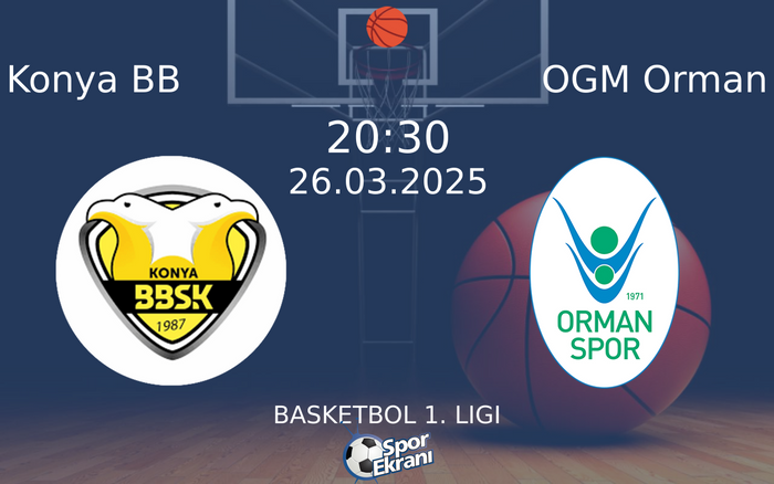 26 Mart 2025 Konya BB vs OGM Orman maçı Hangi Kanalda Saat Kaçta Yayınlanacak?