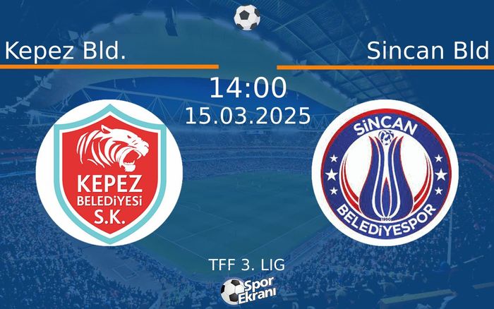 15 Mart 2025 Kepez Bld. vs Sincan Bld maçı Hangi Kanalda Saat Kaçta Yayınlanacak? 15 Mart 2025 Kepez Bld. vs Sincan Bld maçı Hangi Kanalda Saat Kaçta Yayınlanacak?