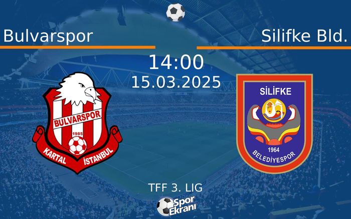 15 Mart 2025 Bulvarspor vs Silifke Bld. maçı Hangi Kanalda Saat Kaçta Yayınlanacak? 15 Mart 2025 Bulvarspor vs Silifke Bld. maçı Hangi Kanalda Saat Kaçta Yayınlanacak?
